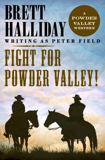 Fight for Powder Valley!