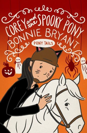 Corey and the Spooky Pony