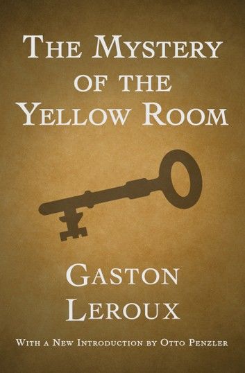 The Mystery of the Yellow Room