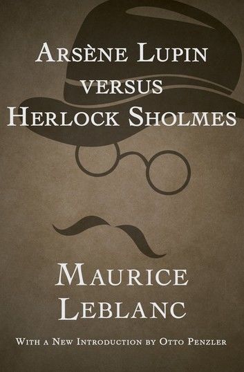 Arsène Lupin versus Herlock Sholmes