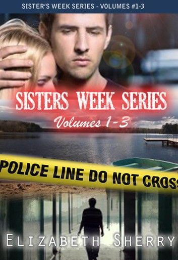 The Sisters Week Series Vol 1-3