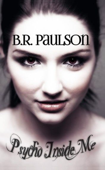 Psycho Inside Me