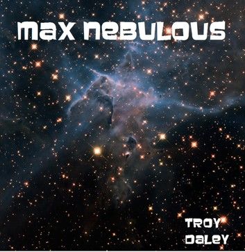Max Nebulous