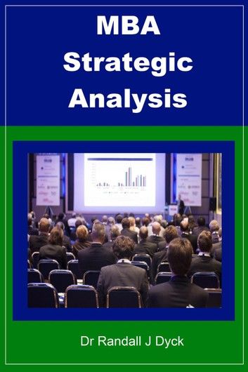 MBA Strategic Analysis