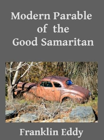 Modern Parable of the Good Samaritan