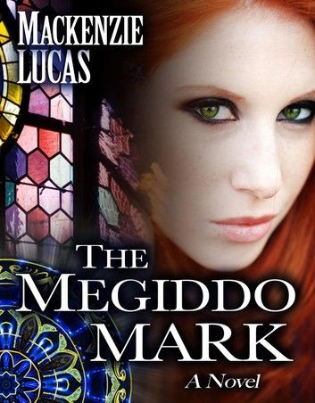 The Megiddo Mark: A Novel