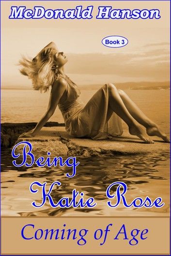 Being Katie Rose