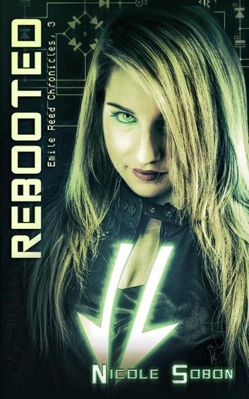 Rebooted (The Emile Reed Chronicles, 3)