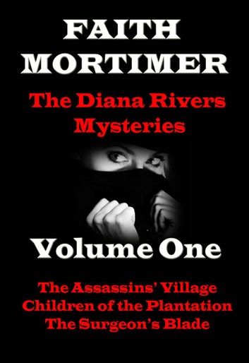 The Diana Rivers Mysteries - Volume One - Boxed Set of 3 Murder Mystery Suspense Novels