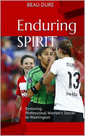 Enduring Spirit: Restoring Professional Women\