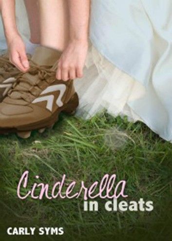 Cinderella in Cleats