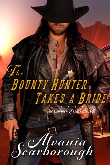 The Bounty Hunter Takes A Bride