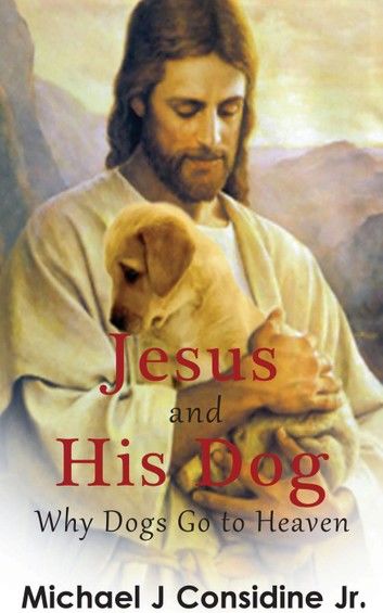 Jesus and His Dog