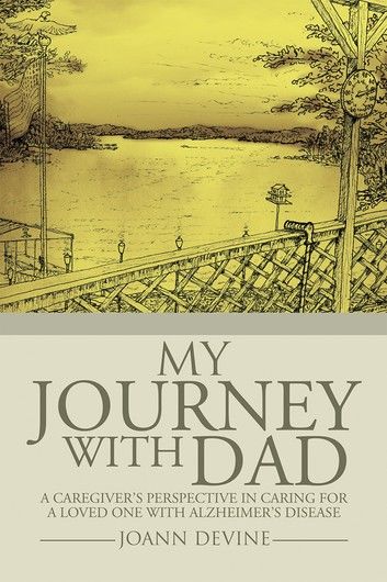 My Journey with Dad