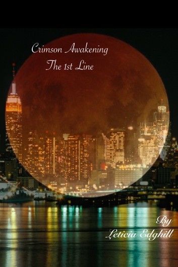 Crimson Awakening: The 1st Line