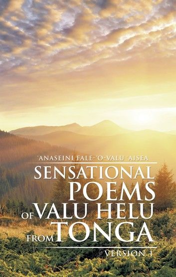 Sensational Poems of Valu Helu from Tonga