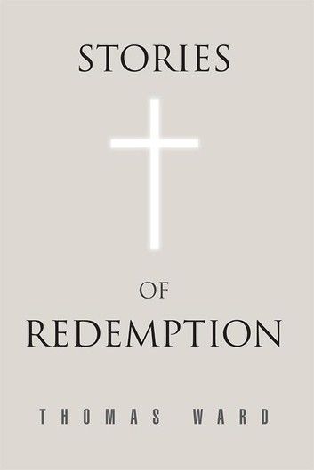 Stories of Redemption