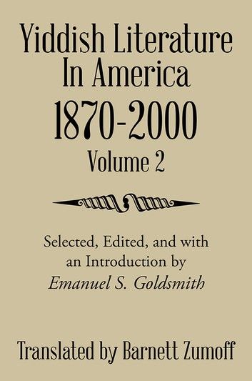 Yiddish Literature in America 1870-2000