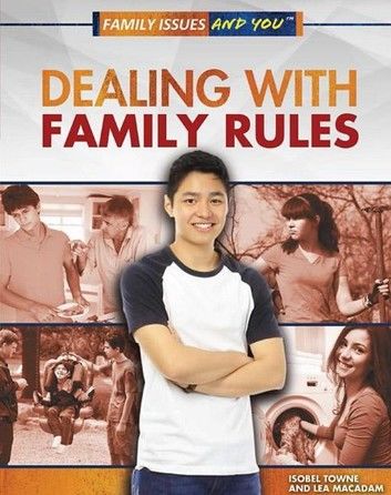 Dealing With Family Rules