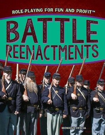 Battle Reenactments