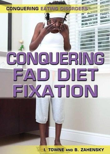 Conquering Fad Diet Fixation