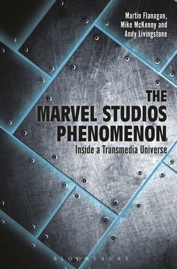 The Marvel Studios Phenomenon