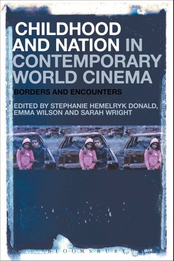 Childhood and Nation in Contemporary World Cinema