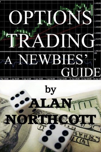 Options Trading A Newbies\