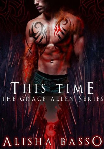 This Time - The Grace Allen Series Book 3
