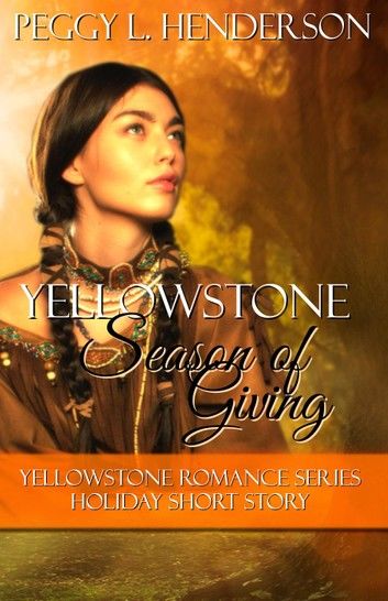 Yellowstone Season of Giving: Yellowstone Romance Series Holiday Short Story