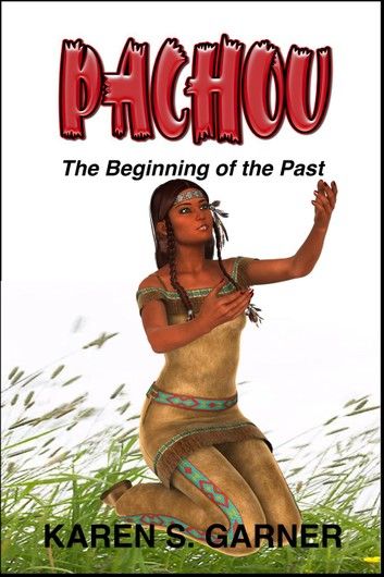 PACHOU: The Beginning of the Past