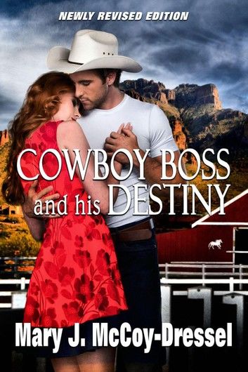 Cowboy Boss and his Destiny