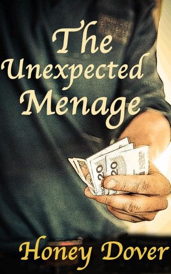 The Unexpected Menage