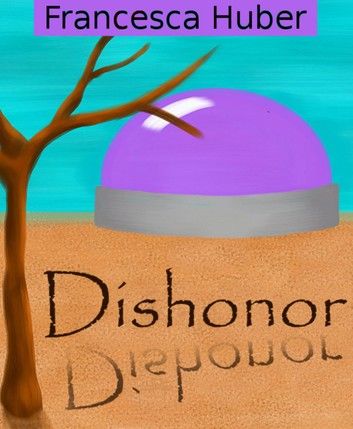 Dishonor