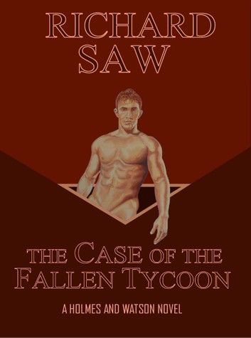 The Case of the Fallen Tycoon