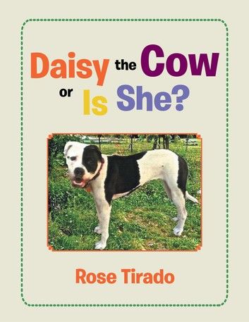 Daisy the Cow or Is She?