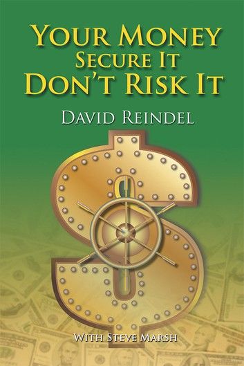 Your Money Secure It! Don’T Risk It!!