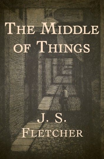 The Middle of Things