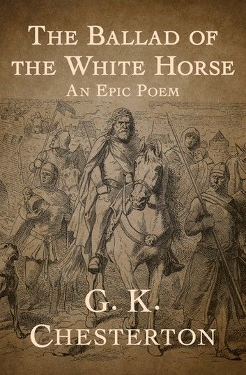 The Ballad of the White Horse