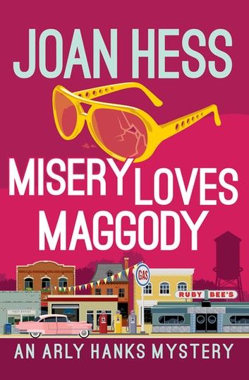 Misery Loves Maggody