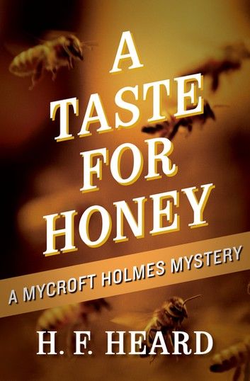 A Taste for Honey