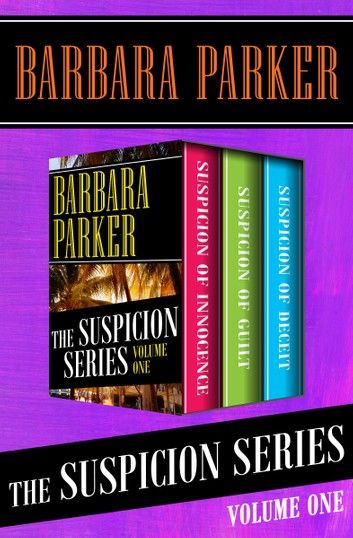 The Suspicion Series Volume One