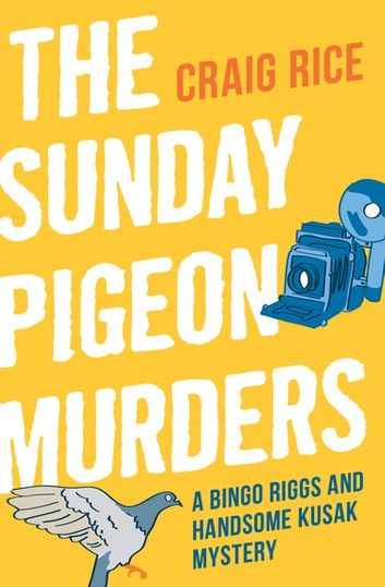 The Sunday Pigeon Murders