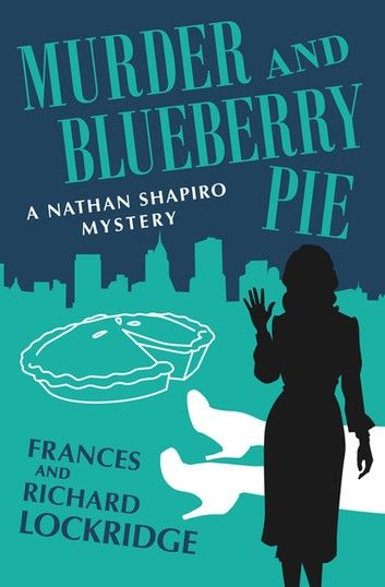 Murder and Blueberry Pie