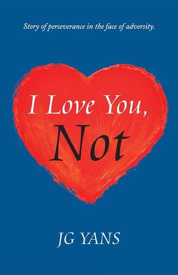 I Love You, Not