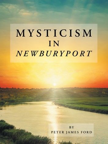 Mysticism in Newburyport