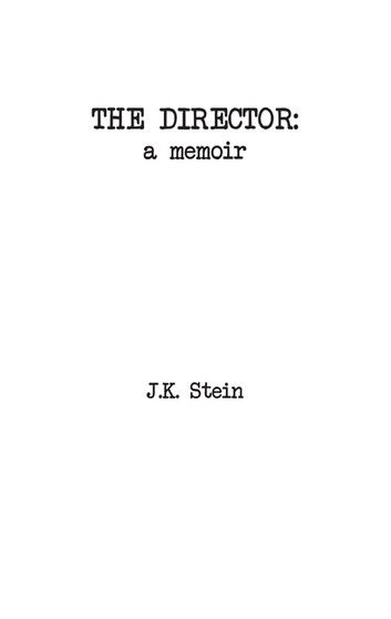 The Director: