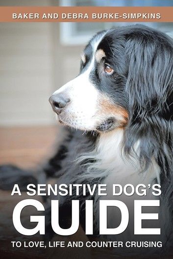 A Sensitive Dog\