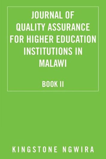 Journal of Quality Assurance for Higher Education Institutions in Malawi