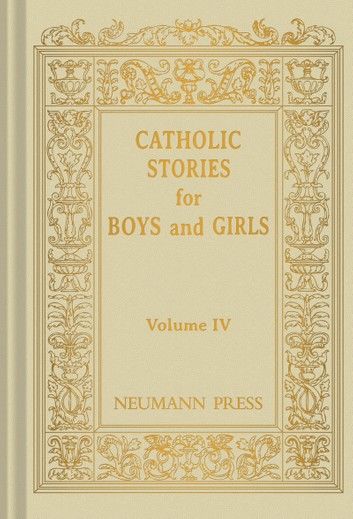 Catholic Stories For Boys & Girls